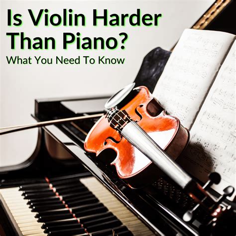 Is The Violin harder than the piano?