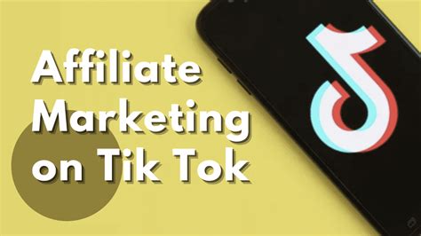 Is TikTok an affiliate?