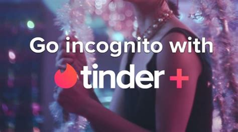 Is Tinder incognito better?