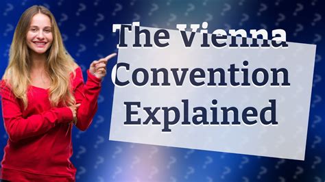 Is Vienna Convention legally binding?