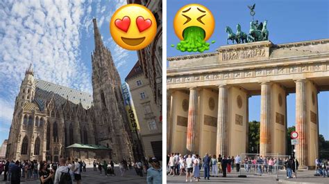 Is Vienna nicer than Berlin?