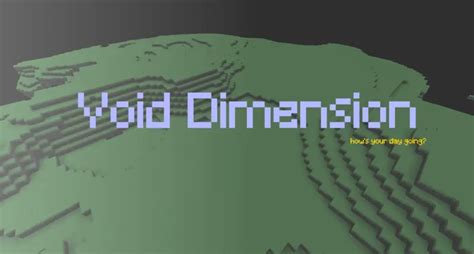 Is Void a dimension?