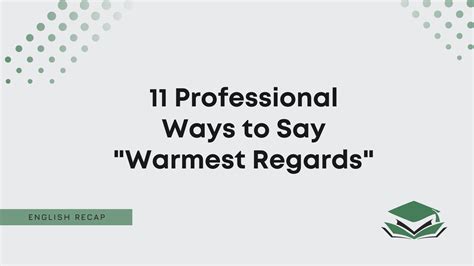 Is Warm regards professional?