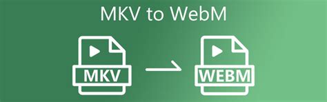 Is WebM different from MKV?