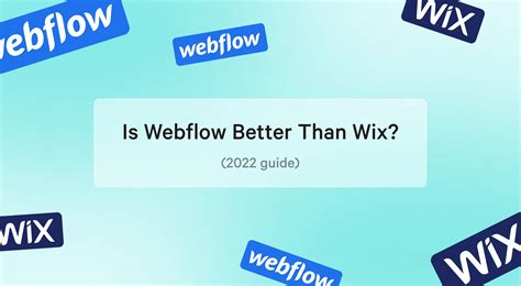Is Webflow better than Wix?