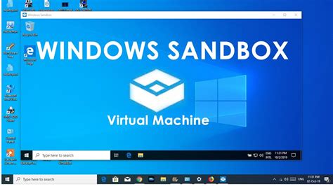Is Windows sandbox a virtual machine?
