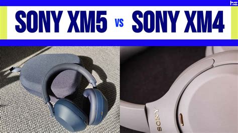 Is XM4 or XM5 better Sony?