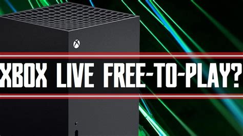 Is Xbox Live going to be free?