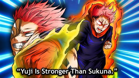 Is Yuji stronger than Sukuna?