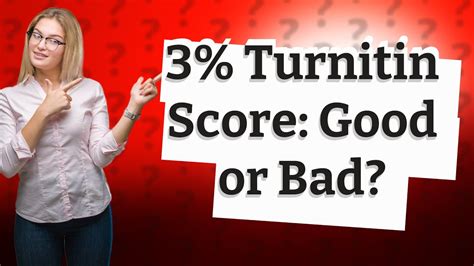 Is a 3% bad on Turnitin?