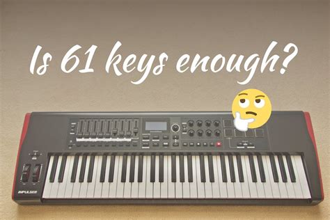 Is a 61 keyboard good?