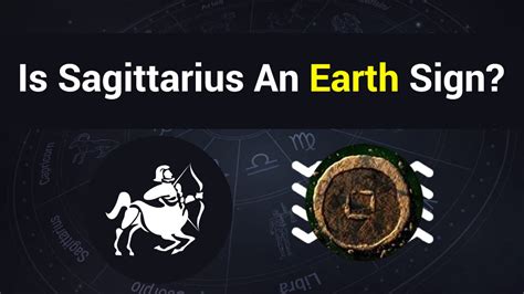 Is a Sagittarius Earth?