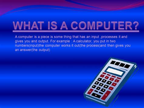 Is a calculator a computer Why?