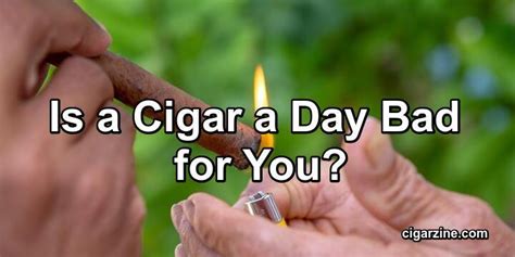 Is a cigar a week bad for you?