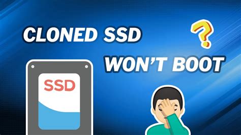 Is a cloned SSD bootable?