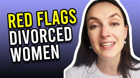 Is a divorced woman a red flag?