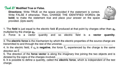 Is a force Cannot change direction True or false?