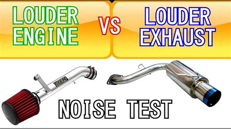 Is a louder exhaust better?