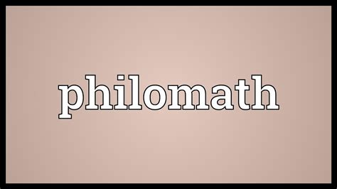 Is a philomath for maths?