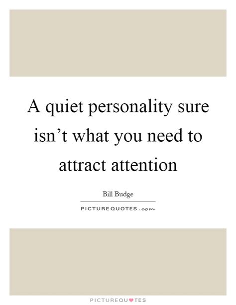 Is a quiet personality attractive?