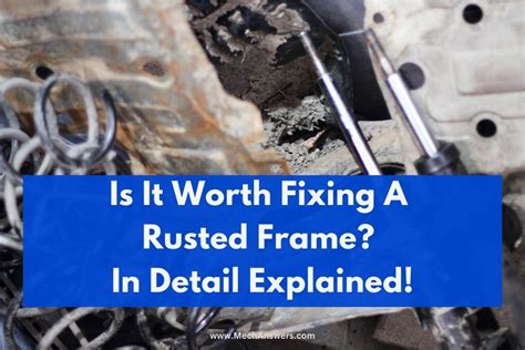 Is a rusted frame worth fixing?