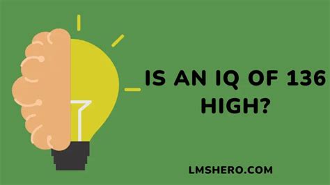 Is an IQ of 136 gifted?