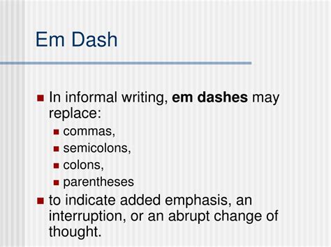 Is an em dash informal?