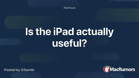 Is an iPad actually useful?