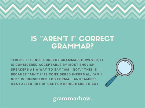 Is aren t you grammatically correct?