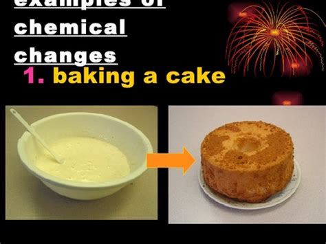 Is baking a chemical change?