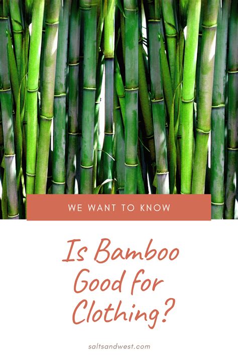 Is bamboo safe for clothing?