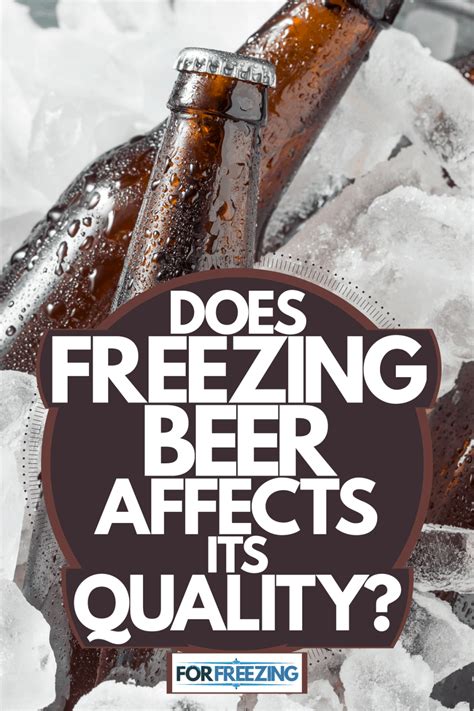 Is beer still good if it froze?