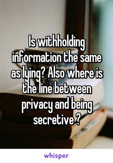 Is being secretive lying?
