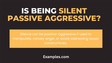 Is being silent passive-aggressive?