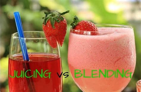 Is blending better than juicing?