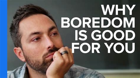 Is boredom good or bad?
