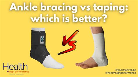 Is bracing better than taping?