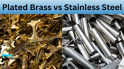 Is brass lighter than stainless steel?