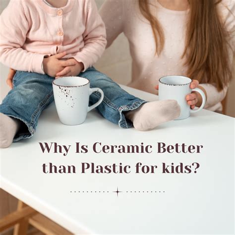 Is ceramic better than plastic?