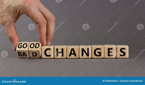 Is change good or bad?