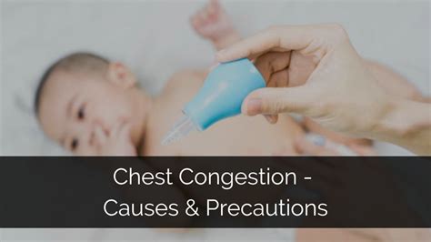 Is chest congestion serious in babies?