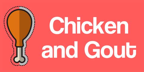 Is chicken OK for gout?