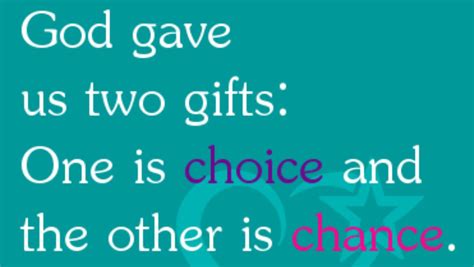 Is choice a gift from God?
