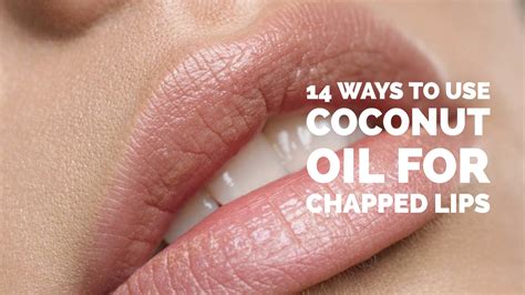 Is coconut oil OK for lips?