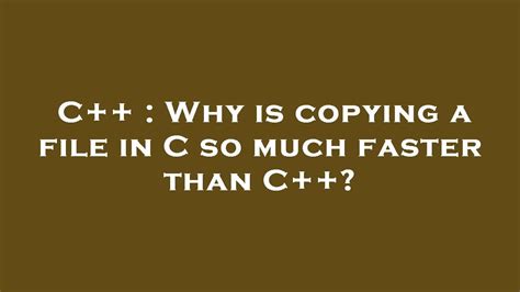 Is copying faster than cloning?