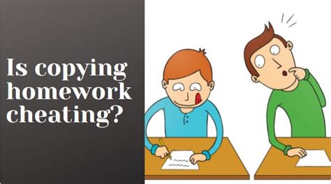 Is copying homework cheating?