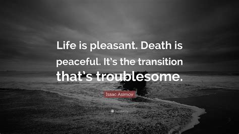 Is death very peaceful?