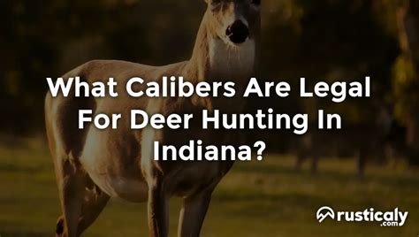 Is deer attractant legal in Indiana?