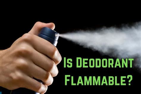 Is deodorant a flammable aerosol?