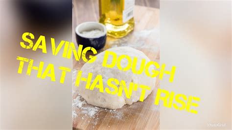 Is dough ruined if it doesn't rise?